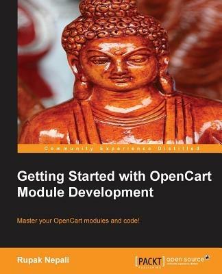 Getting Started with OpenCart Module Development - Rupak Nepali - cover