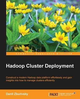 Hadoop Cluster Deployment - Danil Zburivsky - cover