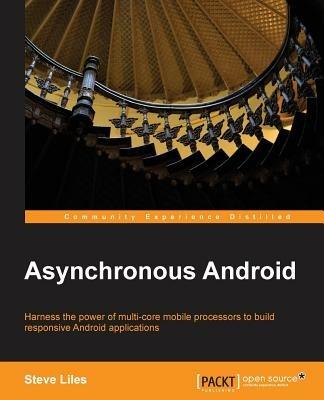 Asynchronous Android - Steve Liles - cover