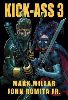 Kick-Ass 3 - Mark Millar,John Romita - cover