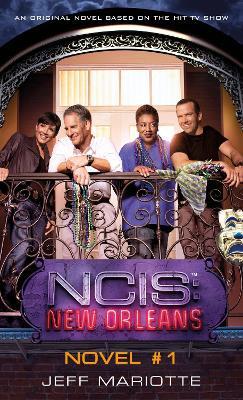 NCIS New Orleans: Crossroads - Jeff Mariotte - cover