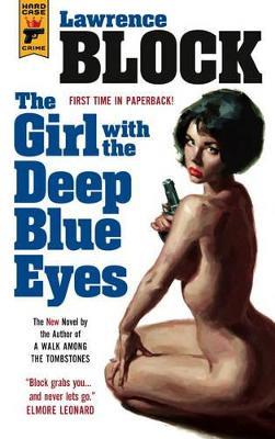 The Girl With the Deep Blue Eyes - Lawrence Block - cover