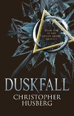 Duskfall: Book One of the Chaos Queen Quintet