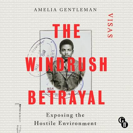 The Windrush Betrayal