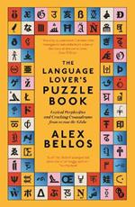 The Language Lover's Puzzle Book: Lexical perplexities and cracking conundrums from across the globe