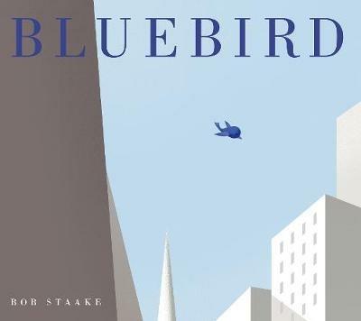 Bluebird - Bob Staake - cover