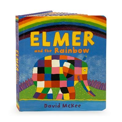 Elmer and the Rainbow: Board Book - David McKee - cover