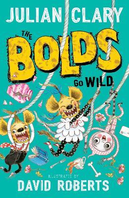 The Bolds Go Wild - Julian Clary - cover
