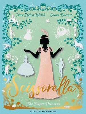 Scissorella: The Paper Princess - Clare Helen Welsh - cover