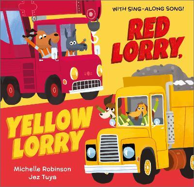 Red Lorry, Yellow Lorry - Michelle Robinson - cover