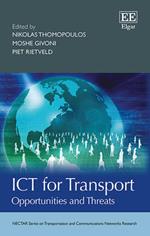 ICT for Transport: Opportunities and Threats