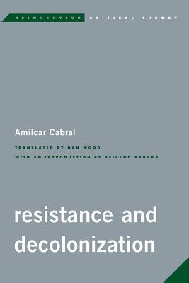 Resistance and Decolonization - Amilcar Cabral - cover