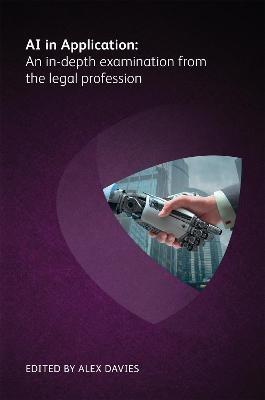 AI in Application: An in-depth examination from the legal profession - cover