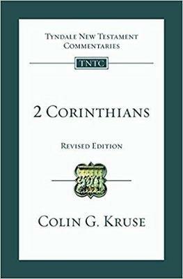 2 Corinthians: Tyndale New Testament Commentary - Colin G Kruse - cover