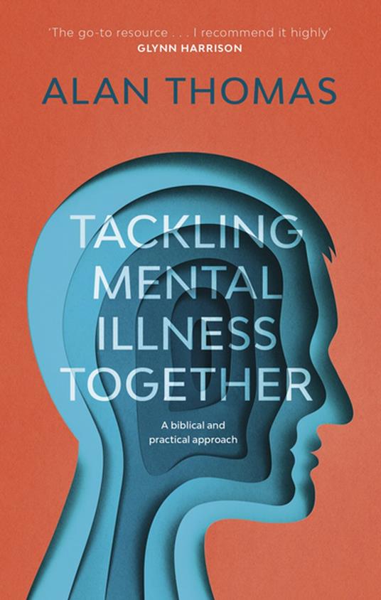 Tackling Mental Illness Together