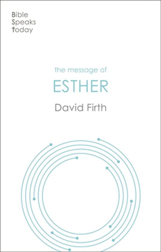 The Message of Esther