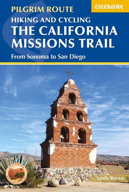 Hiking and Cycling the California Missions Trail