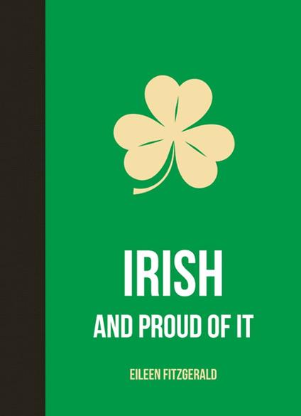 Irish and Proud of It