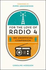 For the Love of Radio 4