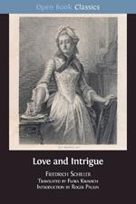 Love and Intrigue: A Bourgeois Tragedy