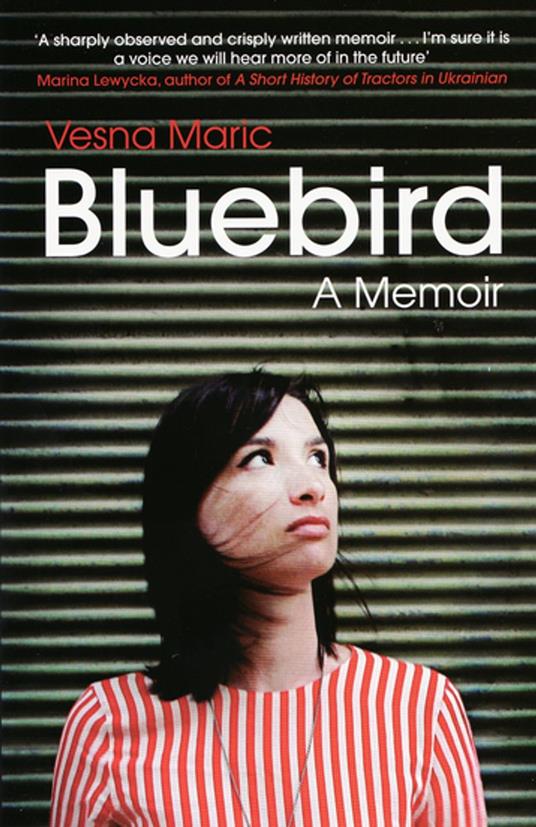 Bluebird: A Memoir