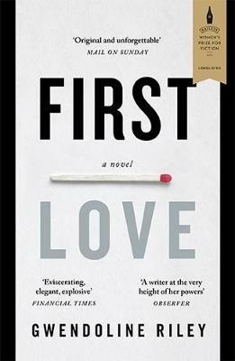 First Love - Gwendoline Riley - cover