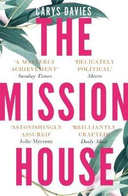 The Mission House - Carys Davies - cover