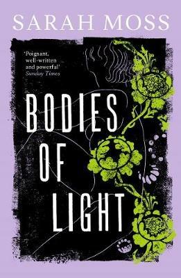Bodies of Light - Sarah Moss - cover