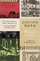 What I Saw: Reports From Berlin 1920-33 - Joseph Roth - cover
