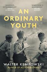 An Ordinary Youth: A Novel