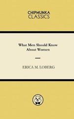 What Men Should Know About Women