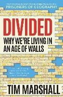 Divided: Why We're Living in an Age of Walls