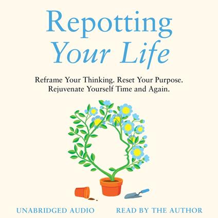 Repotting Your Life