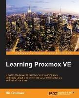 Learning Proxmox VE - Rik Goldman - cover