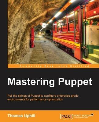 Mastering Puppet - Thomas Uphill - cover