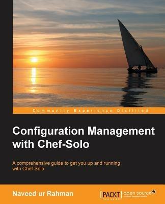 Configuration Management with Chef-Solo - Naveed ur Rahman - cover