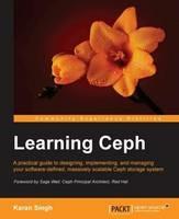 Learning Ceph: Learning Ceph - Karan Singh - cover