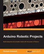 Arduino Robotic Projects