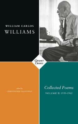 Collected Poems: Volume II 1939-1962 - William Carlos Williams - cover