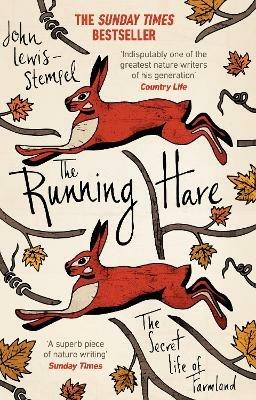 The Running Hare: The Secret Life of Farmland - John Lewis-Stempel - cover