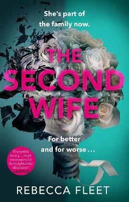 The Second Wife - Rebecca Fleet - cover