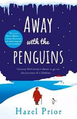 Away with the Penguins: The heartwarming and uplifting Richard & Judy Book Club 2020 pick