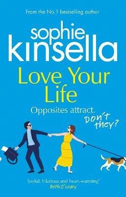 Love Your Life - Sophie Kinsella - cover