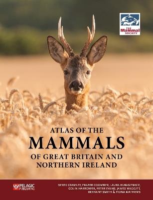 Atlas of the Mammals of Great Britain and Northern Ireland - cover