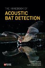 The Handbook of Acoustic Bat Detection