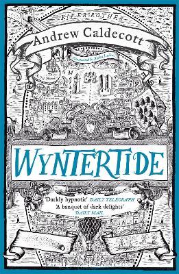 Wyntertide: Rotherweird Book II - Andrew Caldecott - cover