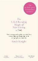 The Life-Changing Magic of Not Giving a F**k: The bestselling book everyone is talking about - Sarah Knight - cover