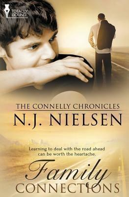 The Connelly Chronicles: Family Connections - N J Nielsen - cover