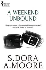 A Weekend Unbound