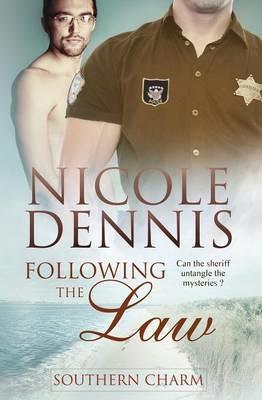 Southern Charm: Following the Law - Nicole Dennis - cover